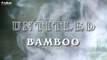 Bamboo - Untitled - (Official Lyric)