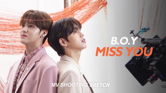 [Pops in Seoul] MISS YOU!‍ B.O.Y(비오브유)'s MV Shooting Sketch