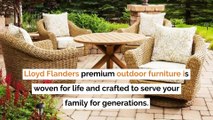Lloyd Flanders Outdoor Furniture  | patiodepot.com | Call Us 1-800-293-0150