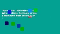 Full version  Scholastic Success With Fractions  Decimals: Grade 5 Workbook  Best Sellers Rank :