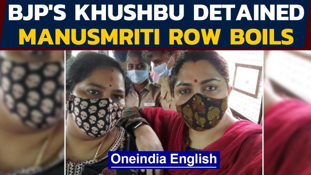 Khushbu detained amid Manusmriti row in Tamil Nadu | Oneindia News