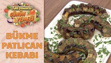 Bükme Patlıcan Kebabı Tarifi