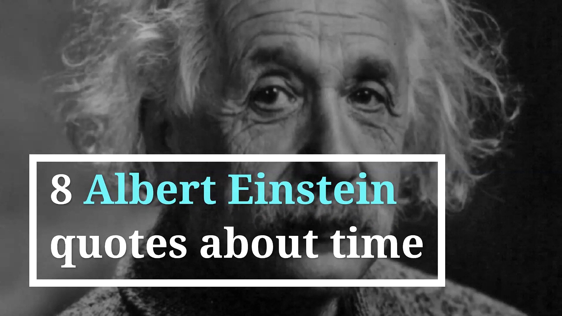 8 Albert Einstein quotes about time - video Dailymotion