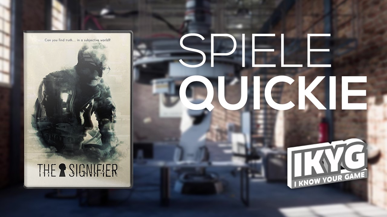 The Signifier - Spiele-Quickie