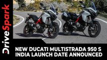 New Ducati Multistrada 950 S India Launch Date Announced | Pre-Booking, Specs & Other Details