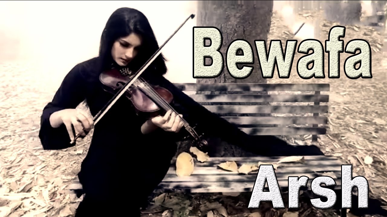 "Bewafa" | Arsh | Romantic | Sad Song