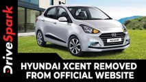 Hyundai Xcent Removed From Official Website | Discontinued In India?