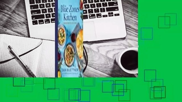 [Read] The Blue Zones Kitchen: 100 Recipes to Live to 100 Review