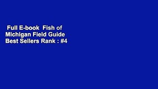 Full E-book  Fish of Michigan Field Guide  Best Sellers Rank : #4