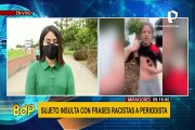 Habla periodista que recibió insultos racistas por sujeto que se negó a usar mascarilla
