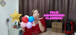 FELIZ ANIVERSÁRIO CLARINHA!