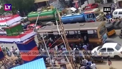 Students in Chennai Attack Passengers With Knives On Public Bus