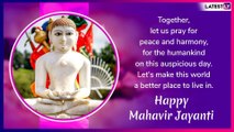 Mahavir Jayanti 2019 Wishes: WhatsApp Messages, Image Greetings and Facebook Quotes to Share on Mahavir Janma Kalyanak