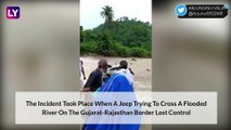 Gujarat Villagers Rescue 10 People In Banaskantha From Jeep Stuck In Flooded River, Video Of The Brave Act Goes Viral