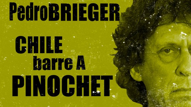 Corresponsal en Latinoamérica - Pedro Brieger: Chile barre a Pinochet - En la Frontera, 27 de octubre de 2020
