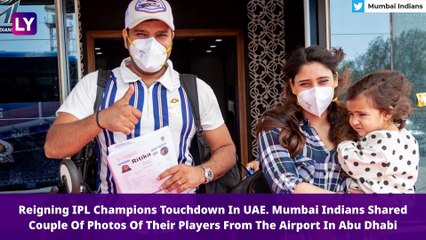 IPL Teams Touchdown in UAE Ahead of Indian Premier League 13