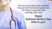 National Doctors Day 2019 Wishes: Messages, & Thank You Greetings to Wish Your Doctor on July 1