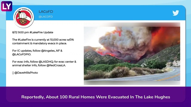 Lake Fire In California Continues To Rage, Huge Blaze Forces Evacuations