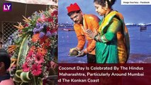 Narali Purnima 2020: Know Date, Significance and Puja Vidhi to Celebrate Coconut Day