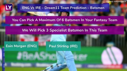 England vs Ireland Dream11 Team Prediction, 2nd ODI 2020: Tips To Pick Best Playing XI