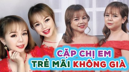 Cặp chị em U40 TRẺ MÃI KHÔNG GIÀ, nghẹn ngào TIẾT LỘ Ý ĐỊNH SINH CON và cuộc sống người 'TÍ HON'