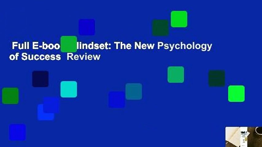 Full E-book  Mindset: The New Psychology of Success  Review