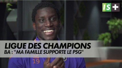 D.Ba : "Ma famille supporte le Psg plutôt que moi"