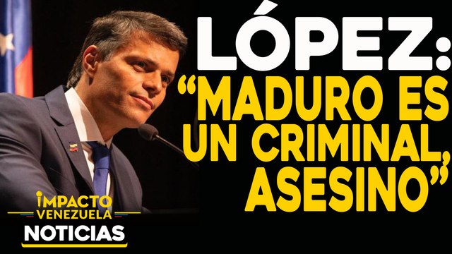 Leopoldo López: “Maduro es un criminal, asesino” | NOTICIAS VENEZUELA HOY octubre 28 2020