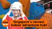 Challenge yourself at Singapore's newest indoor adventure hub!