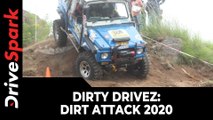 Dirty Drivez: Dirt Attack 2020 | Inaugural Event From Bangalore’s First Four-Wheeler Off-Road Track