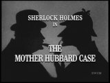 Sherlock Holmes - The Mother Hubbard Case