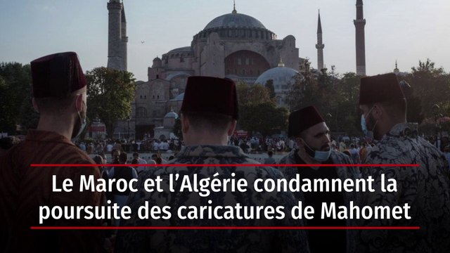 Le Maroc et l’Algérie condamnent les caricatures de Mahomet