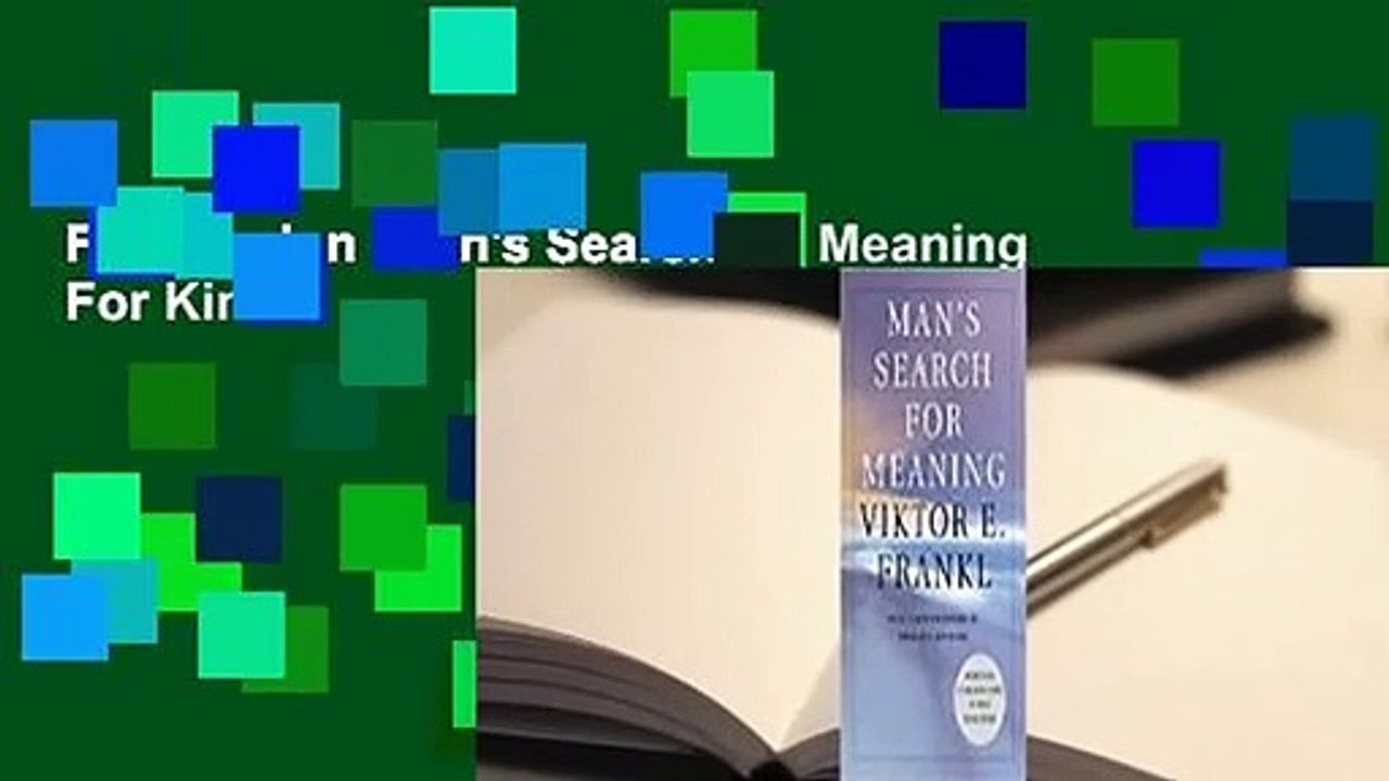 Full version  Man's Search for Meaning  For Kindle