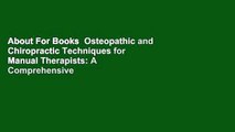 About For Books  Osteopathic and Chiropractic Techniques for Manual Therapists: A Comprehensive