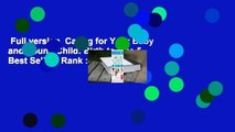 Full version  Caring for Your Baby and Young Child: Birth to Age 5  Best Sellers Rank : #5