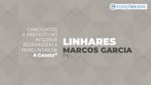 Conheça as propostas dos candidatos a prefeito de Linhares  - Marcos Garcia
