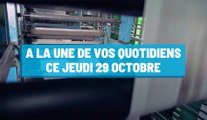 Pourquoi vous ne devez pas rater nos éditions de ce jeudi 29 octobre