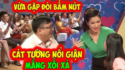 CÁT TƯỜNG PHÁT KHÙNG GIẬN CÔ GÁI HẾT SỨC VÌ NÀNG QUÁ VÃ VỪA GẶP ĐÃ ĐÒI BẤP NÚT KHÁN GIẢ CƯỜI BỂ BỤNG