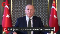 Özgür Özel'den Erdoğan'ın Bayram mesajına çok sert tepki
