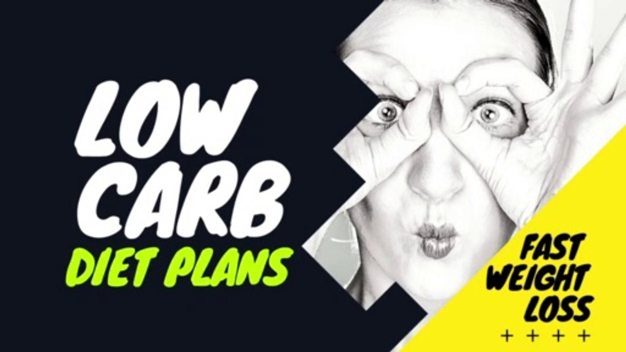 Low Carb Diet Plan for Weight Loss