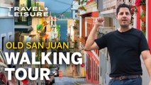 Expert Walking Tour of Old San Juan | Explore Historic Puerto Rico | Walk with Travel   Leisure