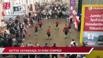 AŞTİ'de vatandaşa 29 Ekim sürprizi