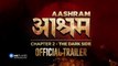 Aashram_Chapter_2_-_The_Dark_Side_|_Official_Trailer_|_Bobby_Deol_|_Prakash_Jha_|_MX_Player(360p) aashram chapter2