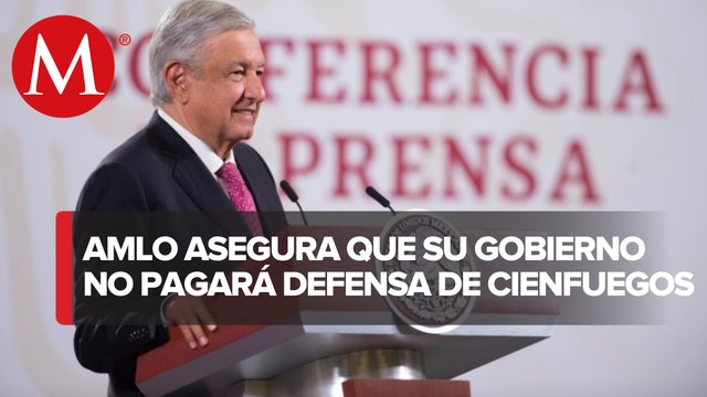 AMLO descarta propuesta de PRI sobre pagar defensa de Cienfuegos
