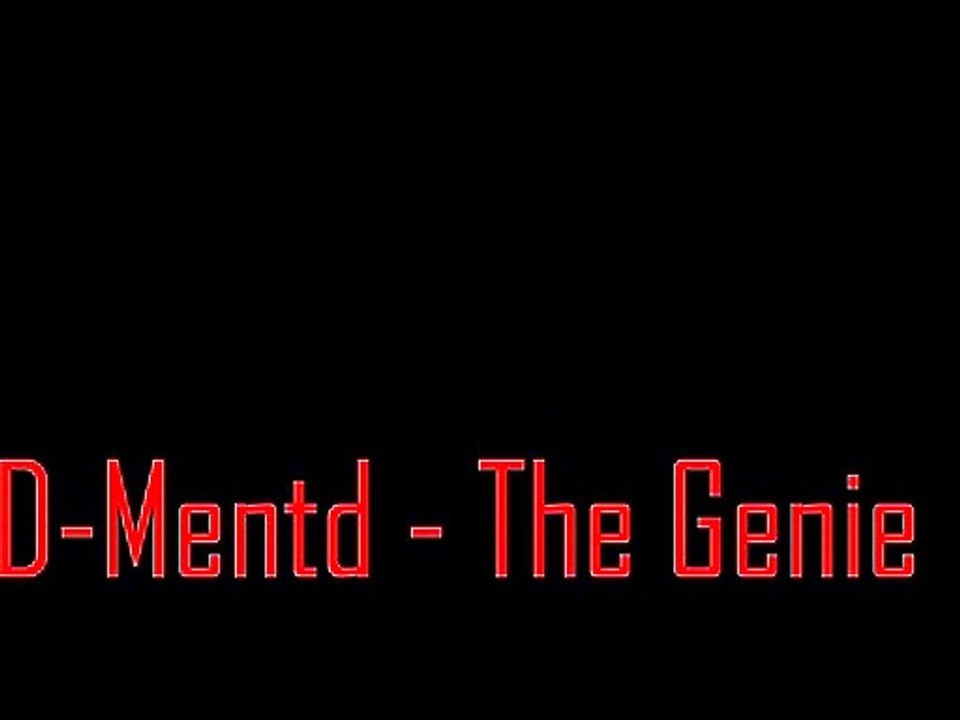 D'Mentd - The Genie