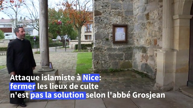 La pire réponse serait de fermer les églises affirme l'abbé Grosjean)