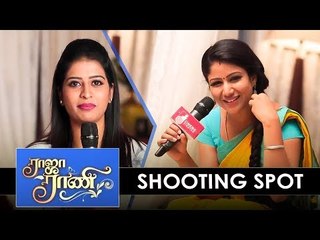 என்னை கோபப்பட சொல்லி அடிக்கிறாங்க! | Raja Rani Shooting Spot