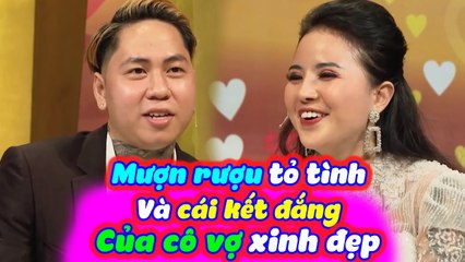 Cô Vợ Bá Đạo Mượn Rượu Tỏ Tình Và Cái Kết Đắng Của Cặp Đôi Sau 2 Ngày Quen Nhau