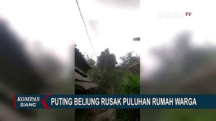 Puting Beliung Rusak 50 Lebih Rumah di Sukabumi