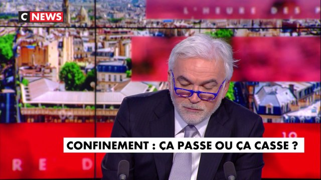 Confinement, ça passe ou ça casse : l'édito de Pascal Praud dans L'heure des Pros